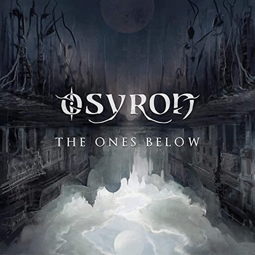 Osyron : The Ones Below